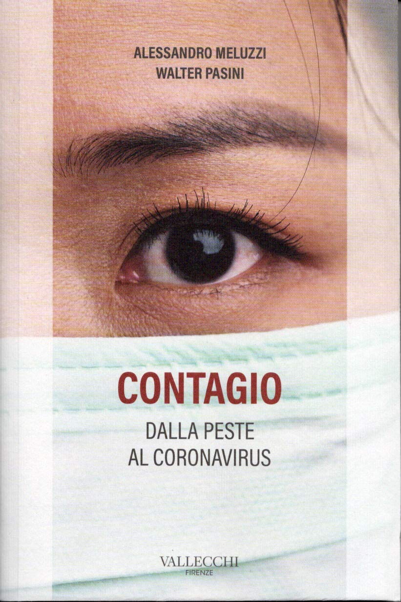 CONTAGIO – Dalla peste al coronavirus
