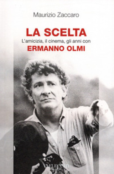 LA SCELTA