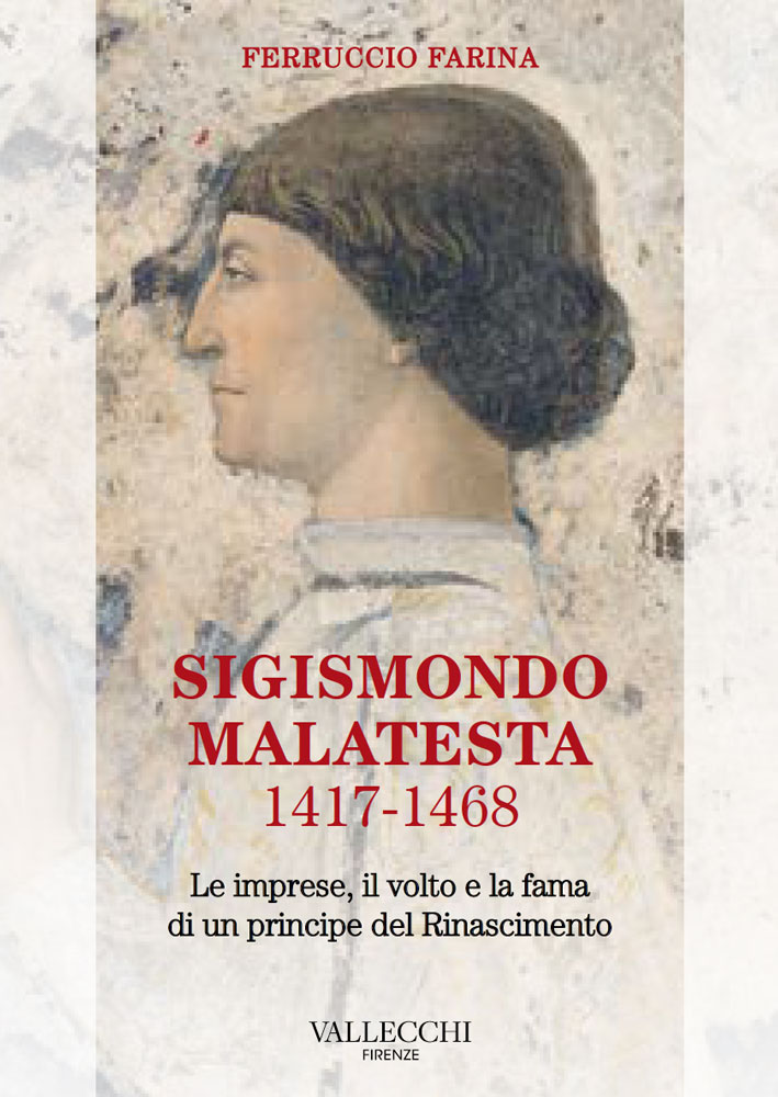 SIGISMONDO MALATESTA 1417 – 1468