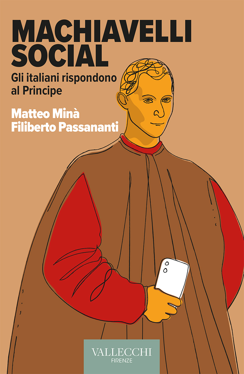 MACHIAVELLI SOCIAL – Gli italiani rispondono al Principe (a dicembre)