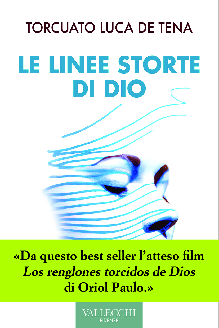 LE LINEE STORTE DI DIO