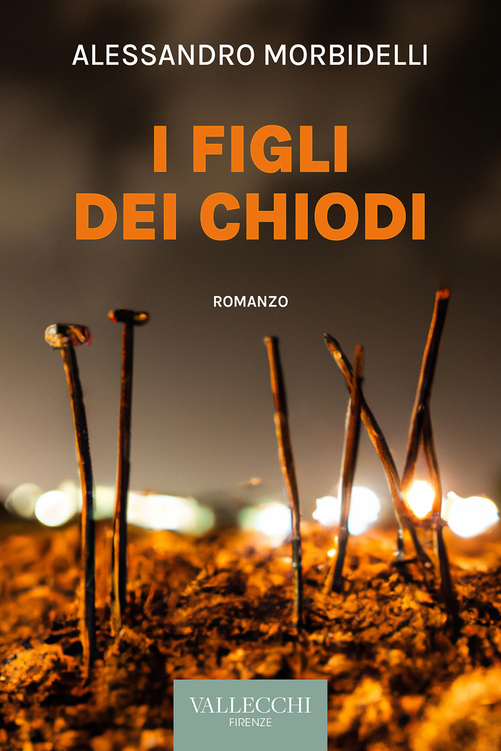 I FIGLI DEI CHIODI