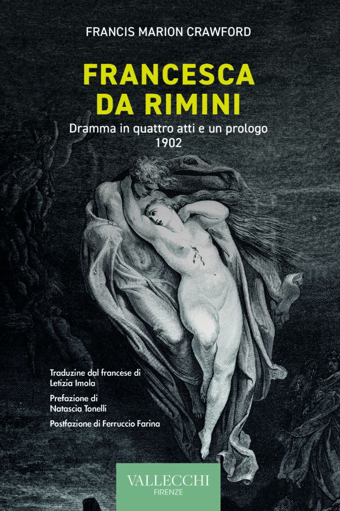 FRANCESCA DA RIMINI - DRAMMA IN UN PROLOGO E 4 ATTI - Vallecchi